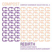 Compost Downbeat Selection Volume 4 – Rebirth – Spheric Sunset Beats