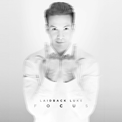 Laidback Luke - Focus