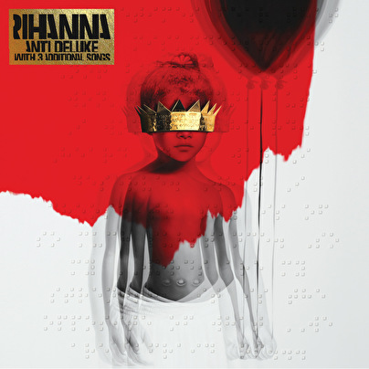 Rihanna – ANTI (Deluxe version)