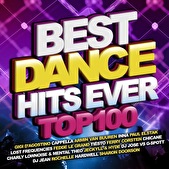 Best Dance Hits Ever - Top 100