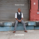 DJ-Kicks presents Robert Hood