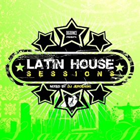DJ Jeroenski - Latin House Sessions